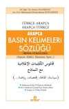Arapça Basın Kelimeleri Sözlüğü & Örnek Cümlelerle