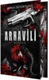 Arhavili 1: Medcezir (Ciltli Yan Boyamalı)