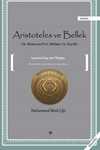 Aristoteles ve Bellek & Peri Mnemes'in Teşrihi