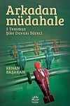 Arkadan Müdahale & 3 Temmuz Şike Davası Süreci