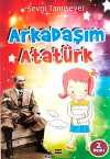 Arkadaşım Atatürk