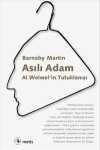 Asılı Adam & Ai Weiwei'in Tutuklanışı