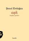 Aşk & Başka Şiirler