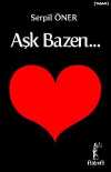 Aşk Bazen...