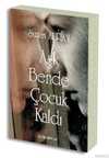 Aşk Bende Çocuk Kaldı