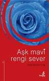 Aşk Mavi Rengi Sever