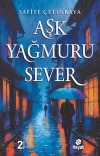 Aşk Yağmuru Sever