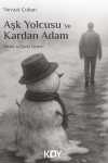 Aşk Yolcusu ve Kardan Adam
