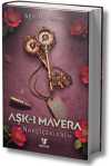 Aşk-ı Mavera 1 / Narçiçekleri (Ciltli)