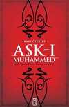 Aşk-ı Muhammed - Naat Öyküleri