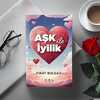 Aşk ile İyilik