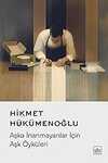 Aşka İnanmayanlar İçin Aşk Öyküleri