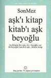 Aşk'ı Kitap Kitab'ı Aşk Beyoğlu & Bu Kitapta Bir Aşk, İki Beyoğlu Var İki Beyoğlu'nun Biri Aşk Ötekisi Kitap