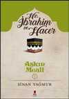 Aşkın Meali 2 / Hz. İbrahim ve Hacer