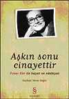 Aşkın Sonu Cinayettir/Pınar Kür İle Hayat ve Edebiyat