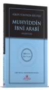 Aşkın Yolunda Bir Veli Muhyiddin İbni Arabi Hz. - Hidayet
