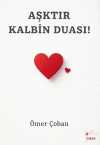 Aşktır Kalbin Duası