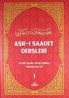Asr-ı Saadet Dersleri 1(İthal Kağıt) & Tefsir - Akaid - Siyer - İlmihal - Sahabe Hayatı