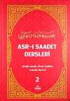 Asr-ı Saadet Dersleri 2 & Tefsir - Akaid - Siyer- İlmihal- Sahabe Hayatı