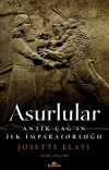 Asurlular & Antik Çağ'ın İlk İmparatorluğu