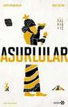 Asurlular - Kayıp Uygarlıklar