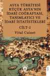Asya Türkiyesi Küçük Asya'nın İdari Coğrafyası, Tanımlayıcı ve İdari İstatistikleri Cilt II