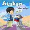 Atakan Okula Başlıyor