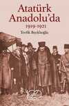 Atatürk Anadolu'da (1919-1921)