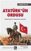 Atatürk'ün Ordusu & Mehmetçik Bu Toprakların Ruhudur