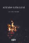 Ateşin Gölgesi