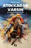 Atın Kadar Varsın
