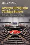 Avrupa Birliği'nin Türkiye Sınavı