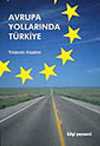 Avrupa Yollarında Türkiye