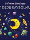 Ay Dede Kaybolmuş