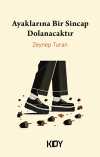 Ayaklarına Bir Sincap Dolanacaktır