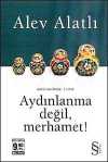 Aydınlanma Değil, Merhamet! - Gogol' un İzinde I.Kitap (Cep Boy)