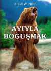 Ayıyla Boğuşmak
