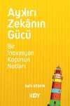 Aykırı Zekanın Gücü