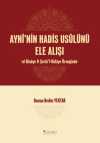Ayni'nin Hadis Usulünü Ele Alışı