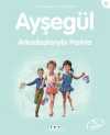 Ayşegül / Arkadaşlarıyla Parkta