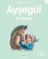 Ayşegül / Ata Biniyor