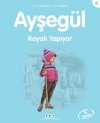 Ayşegül / Kayak Yapıyor