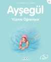 Ayşegül  / Yüzme Öğreniyor