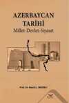 Azerbaycan Tarihi  Millet-Devlet-Siyaset