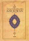 Aziz Kur'an (Küçük Boy, Metinli, Ciltli)