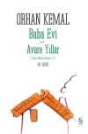Baba Evi - Avare Yıllar