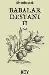 Babalar Destanı - II
