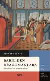 Babil'den Dragomanlara & Ortadoğu'yu Yorumlamak
