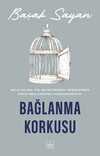 Bağlanma Korkusu