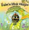 Balım'ın Minik Hikayesi